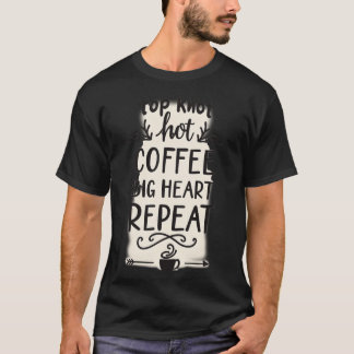 Top Knot Heet Koffie Groot Hart Herhaal |