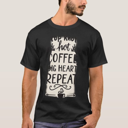 Top Knot Heet Koffie Groot Hart Herhaal | (Voorkant)