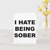 Top met tekst - Ik haat nuchter zijn Funny Alcohol Kaart (Gele Bloem)