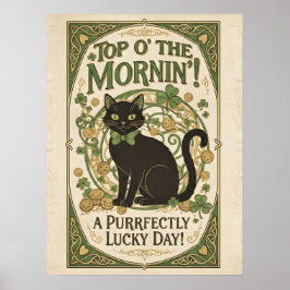 Top O' The Mornin'! St. Patrick's Day Poster