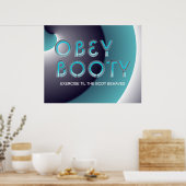 TOP Obey Booty Poster (Keuken)