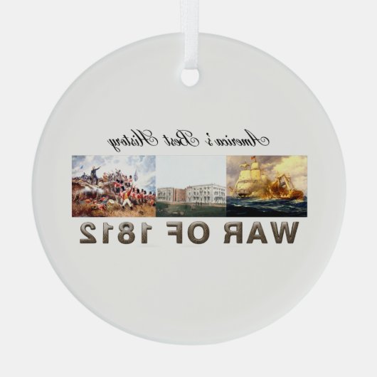 TOP-oorlog van 1812 Glass Ornament (Achterkant)
