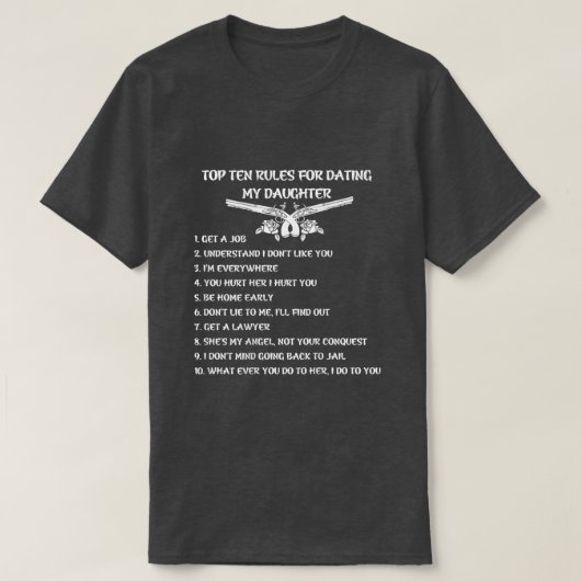 Top ten rules for dating my daughter t shirt (Design voorkant)