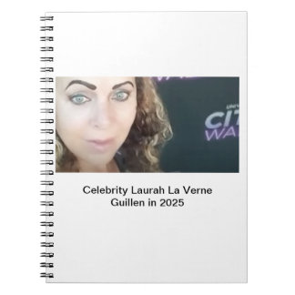 #TOPCELEBRITY #LAURAHLAVERNEGUILLEN  2025 NOTITIEBOEK