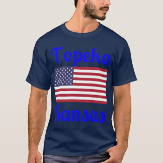 Topeka Kansas Stijlvolle Prints2 T-shirt