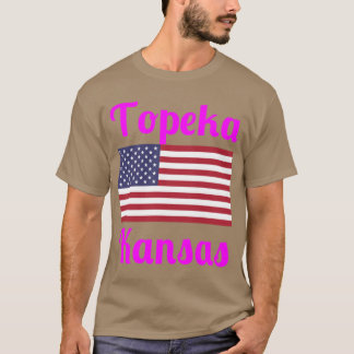 Topeka Kansas Stijlvolle Prints T-shirt