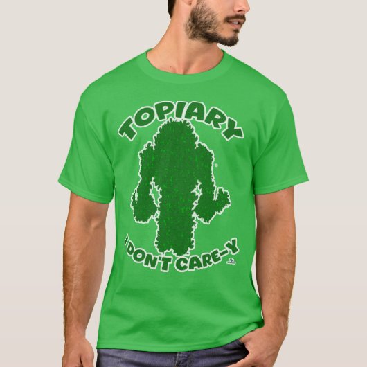 Topiary No Care Funny Garden Slogan Cartoon T-shirt (Voorkant)