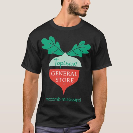 Topisaw General Store McComb Mississippi T-shirt (Voorkant)