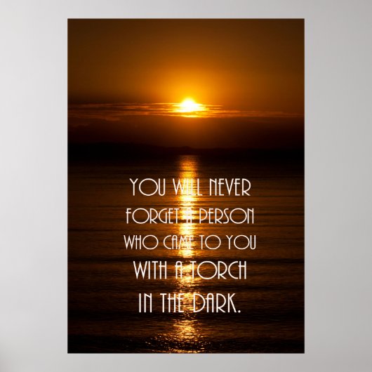 Torch In The Dark Citaat Poster (Voorkant)