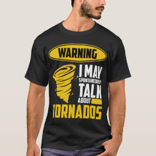 Tornado Lover Meteoroloog Weather Forecaster T-shirt