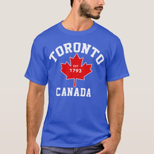 Toronto Canada Est.1793 Patriotic T Shirt (Voorkant)