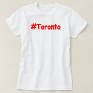 "#Toronto" Cute Design. Bestel nu T-shirt