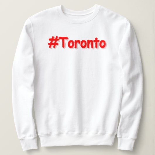 "#Toronto" Cute Design. Bestel nu Trui (Design voorkant)