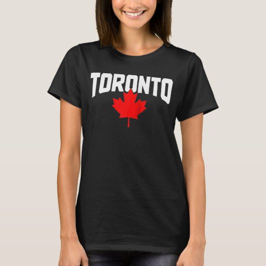 Toronto Ontario Canada Maple Leaf Canadian Pride E T-shirt (Voorkant)