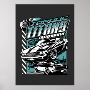 TORQUE TITANS AUTOWORKS - USA LEGEND CARS POSTER