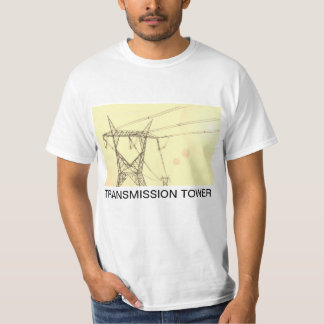 Torres de Transmissão - Transmission Towers T-shirt