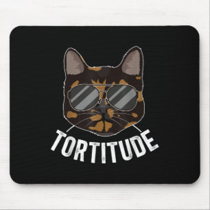Tortitude Tortie Kat Eigenaar Tortoiseshell Kat Lo Muismat