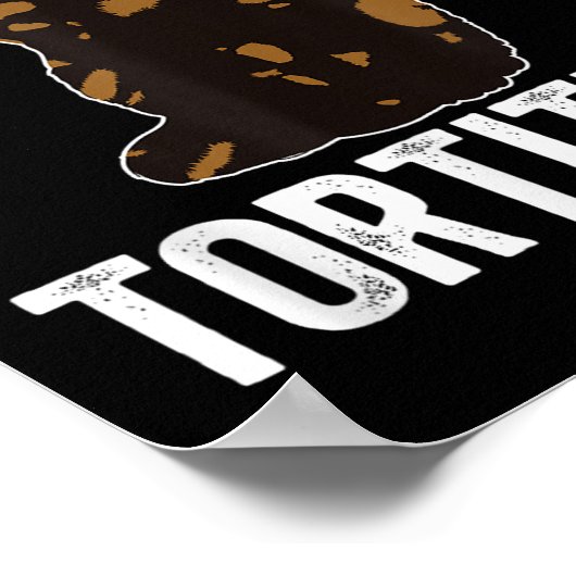 Tortitude Tortoiseshell Katteneigenaar Tortie Katt Poster (Hoek)