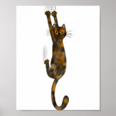 Tortoise Shell Cat Hanging On Funny Tortie Cat  Poster (Voorkant)