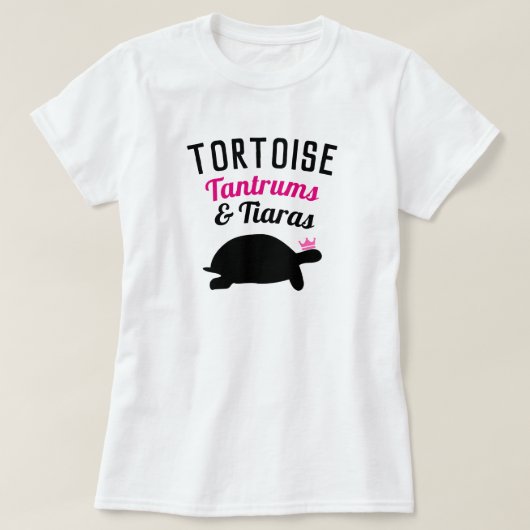 Tortoise | Tantrums en Tiaras T-shirt (Design voorkant)