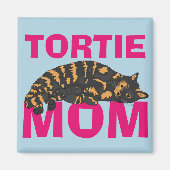 TORTOISESHELL CAT TORTIE MOM MAGNET (Voorkant)