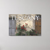 Toscane, Italië | Toscaanse Deuropening Canvas Afdruk (Voorkant)
