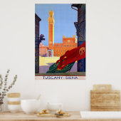 Toscane ~ Siena ~  Italiaans reizen Poster (Keuken)
