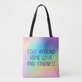 Toss ROND some Love and Kindness Canvas tas (Voorkant)