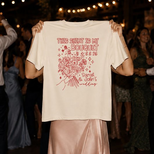 Toss Shirt Boeket Aangepaste Trouw & Bachelorette