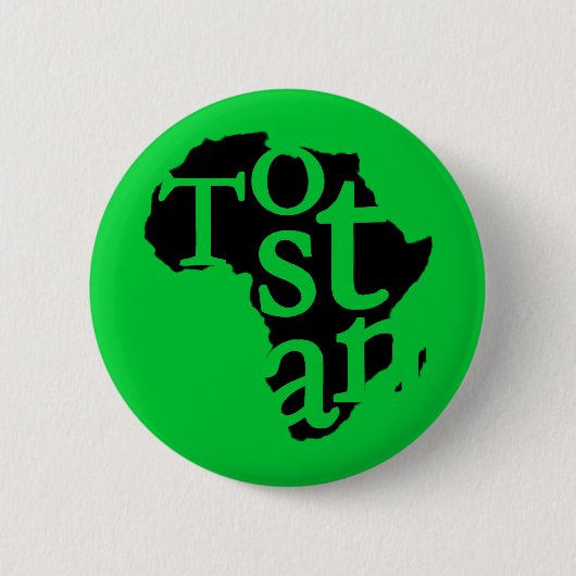Tostan Button (Voorkant)