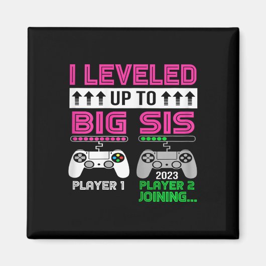 Tot Big Sister EST 2023 gepromoveerd naar Big SIS  Magneet (Voorkant)