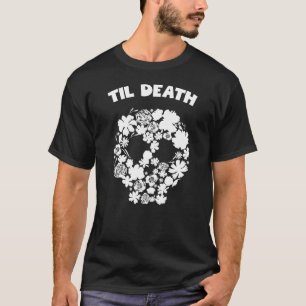 Tot de dood bloemenschedel t-shirt