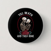 'Tot de dood Button (Voorkant)