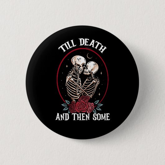 'Tot de dood Button (Voorkant)