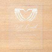 Tot de dood Chic Modern Gotisch Bruiloft Acryl Uitnodigingen (Voorkant)