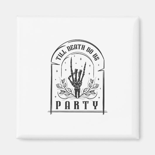 Tot de dood Doe ons Feestgeschenken Retro Bachelor Magneet (Voorkant)