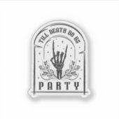 Tot de dood Doe ons Feestgeschenken Retro Bachelor Sticker (Voorkant)