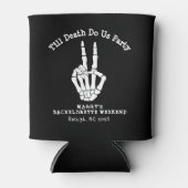 Tot de dood doen ons Party Bachelorette Party Blikjeskoeler (Voorkant)