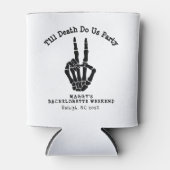 Tot de dood doen ons Party Bachelorette Party Blikjeskoeler (Voorkant)