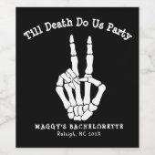 Tot de dood doen ons Party Bachelorette Party Wijn Etiket (Enkel label)