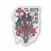 Tot de dood doen we het niet. sticker (Voorkant)