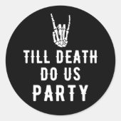 Tot de dood doen we het zwarte Skeletonfeest Ronde Sticker (Voorkant)