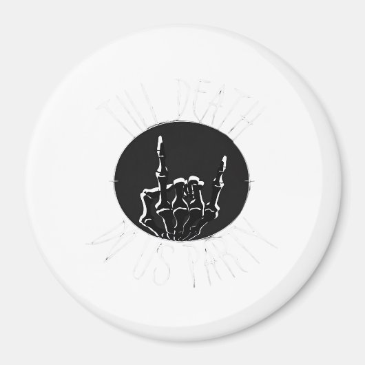 Tot de dood doet ons feest klassieker magneet (Voorkant)