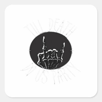 Tot de dood doet ons feest klassieker vierkante sticker