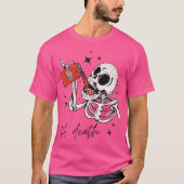 Tot de dood Dr. Pep Grappig T-shirt (Voorkant)