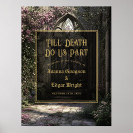 Tot de Dood Gotische Bloementuin Bruiloft Welkom Poster