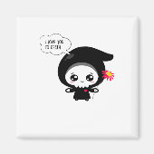 Tot de dood - Grappige Valentijnsdag Klassieker Magneet (Voorkant)