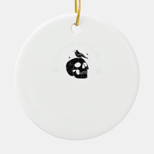 Tot de dood maakt ons deel uit van de bruiloft kla keramisch ornament (Voorkant)