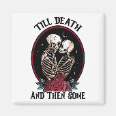 'Tot de dood magneet (Voorkant)