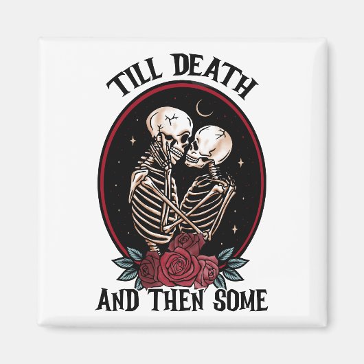 'Tot de dood magneet (Voorkant)